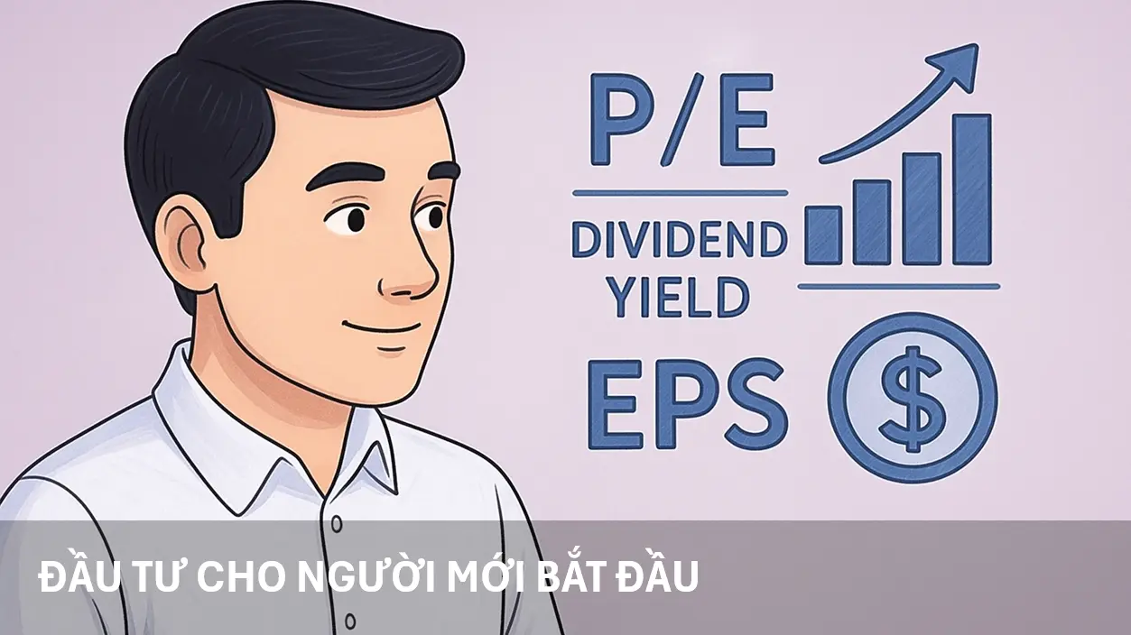 Đầu tư cho người mới: Phân tích cơ bản